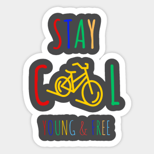 Stay cool Sticker